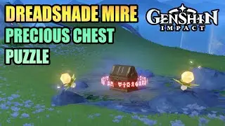 Dreadshade Mire Precious Chest Puzzle &mdash; GENSHIN IMPACT 6.3