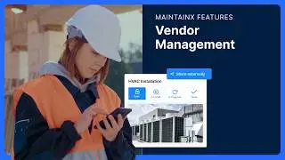 MaintainX - Vendor Management
