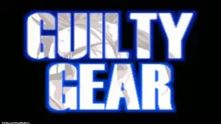 Guilty Gear - Intro (HD)