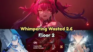 Whimpering Wasted 2.6 Floor 2 Lupa- Jinhsi teams - Wuthering Waves