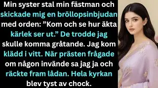 Min syster stal min fästman och tvingade mig att gå på deras bröllop — tills…
