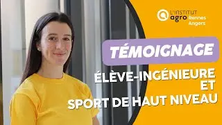 Charlotte, &eacute;l&egrave;ve-ing&eacute;nieure en alimentation et SPORTIVE DE HAUT NIVEAU
