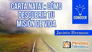 Carta Natal: cómo descubrir tu misión de vida, con Jacinto Hermoso