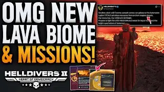 Helldivers 2 New Lava Biomes! New Missions & More!