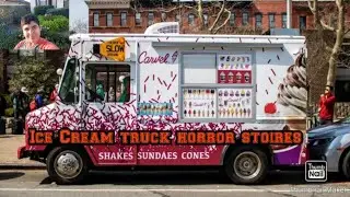 3 Ice Cream Truck Horror Stories 🍦🚐