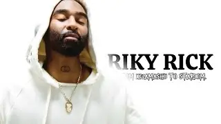 THE RIKY RICK DOCUMENTARY