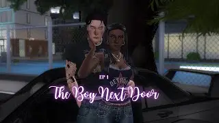 The Boy Next Door 💕 | Sims 4 Love Story | EP. 1