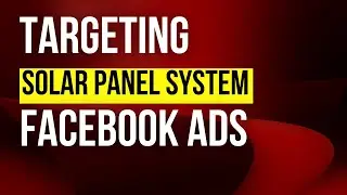 How to Targeting Solar System Audience on Facebook | Facebook Ads Targeting 2022