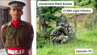 Story of india Army Lieutenant Rishi Kumar (23)💐🇮🇳| 17 Sikh Light infantry ⚔️ | Rajouri Distt( J&K )