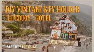 DIY Vintage Key Holder | Step-by-Step Hotel Tutorial!