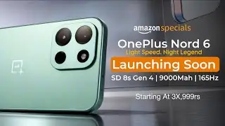 OnePlus Nord 6 Full Specs & Launch Date in India | OnePlus Nord 6 Price in India 