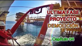 CAPÍTULO 04 - ULTIMA FASE PROYECTO DEMOLICIÓN