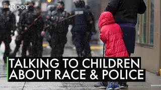 A Black Psychologist's Guide to Talking With Your Children About Race and Police Violence