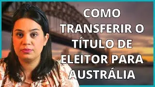 COMO VOTAR NO EXTERIOR &bull; Oi Austr&aacute;lia