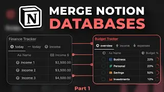 Как объединить базы данных Notion друг с другом