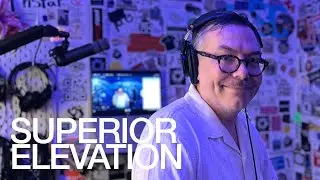 SUPERIOR ELEVATION @TheLotRadio  05-13-2025