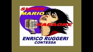 ENRICO RUGGERI - CONTESSA - KARAOKE