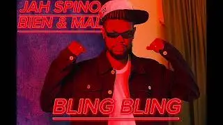 JAH SPINO - BLING BLING (Bien & Mal ) Production ZOOGANG 553