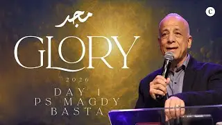 Glory 2026: Conference Day 1 | Ps Magdy & Grace Basta | Sunday Morning | Calvary Church