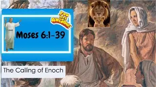 Moses 6 Seminary Lesson - Enoch: Walk with Me