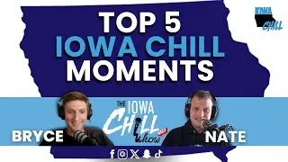 Ranking the Top 5 Moments in Iowa Chill History