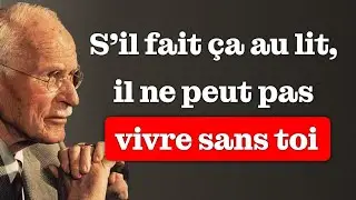4 choses qu’un homme fait au lit quand il est profondément amoureux | Carl Jung