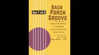 Back Porch Groove: Oh London - 1/30/26 Set 1