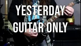 Yesterday | Guitar Only by Raphael Baz
