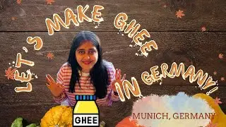 Making Home made Ghee in Germany 🇩🇪 |   Germany Life Vlog | Indians in Munich