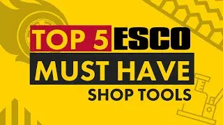 Top 5 Must-Have Shop Tools by ESCO