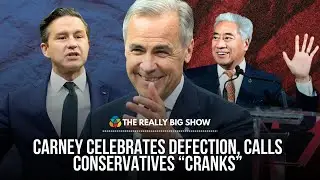 Carney Celebrates Defection, Calls Conservatives “Cranks”