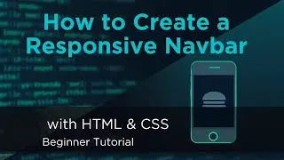 How to Create a Responsive Navbar with HTML & CSS – Beginner Tutorial