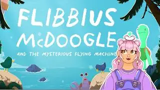 CAN A BEAR MAKE A FLYING MACHINE??? (Flibbius McDoogle) Full Game