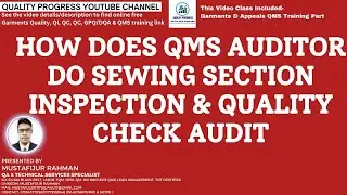 QMS Audit on Inspection & Quality Check Process