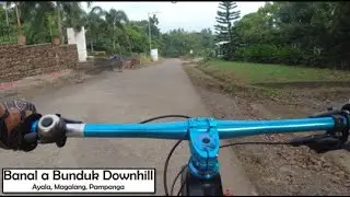 Banal a Bunduk Downhill