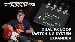 Добавьте еще 2 эффекта с помощью TheGigRig PLUS2 Pedalboard Expander