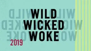 Intiman Theatre 2019 WILD WICKED WOKE Season presents...
