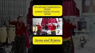 ✨ Christmas Worship Dance | Nepali Sisters | united Nepali Church israel  (2025) ✨ yeshu aya Santi 