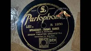 Speakeasy - Cuban Dance 1935 Odeon Theatre Orchestra