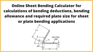 Online Sheet Bending Calculator for bend allowance, bend deductions & Plate Size solutions| Let'sFab