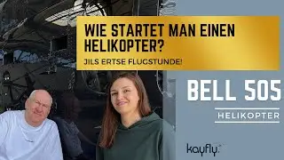 Mein Traum: Hubschrauber fliegen &ndash; Tag 1 der Ausbildung