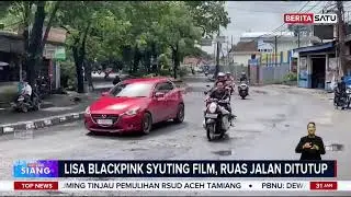 Lisa Blackpink Syuting Film Tygo di Tangerang #Beritasatu