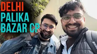 Delhi Palika Bazar ￼Budget ￼Shopping Me With My Friend🛒🛍️