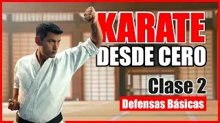 Clases de Karate Desde Cero 🥋 Aprende las Defensas B&aacute;sicas Paso a Paso
