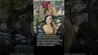 Jyoti Malhotra Confesses to Sharing Secrets with Pakistani Intelligence #news #newsupdate