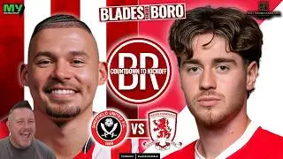 ⚔️⏳ COUNTDOWN TO KICKOFF | SHEFFIELD UNITED v MIDDLESBROUGH! ⏳⚔️