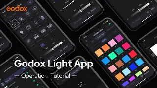 Godox Light App - Operation Tutorial