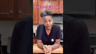 BEWARE!  Don&rsquo;t Let Hackers and Scammers in through Your Ring Doorbell!