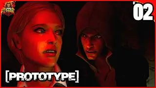 Prototype Just Got Crazy | Part 02