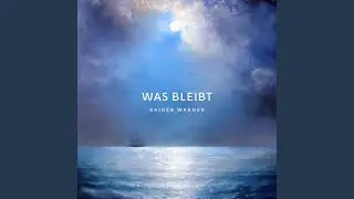 Was Bleibt